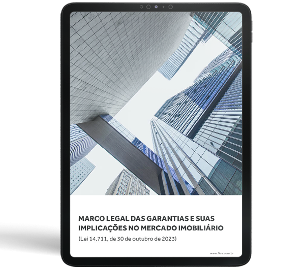 E-book | Marco Legal das Garantias e suas Implicações no Mercado Imobiliário