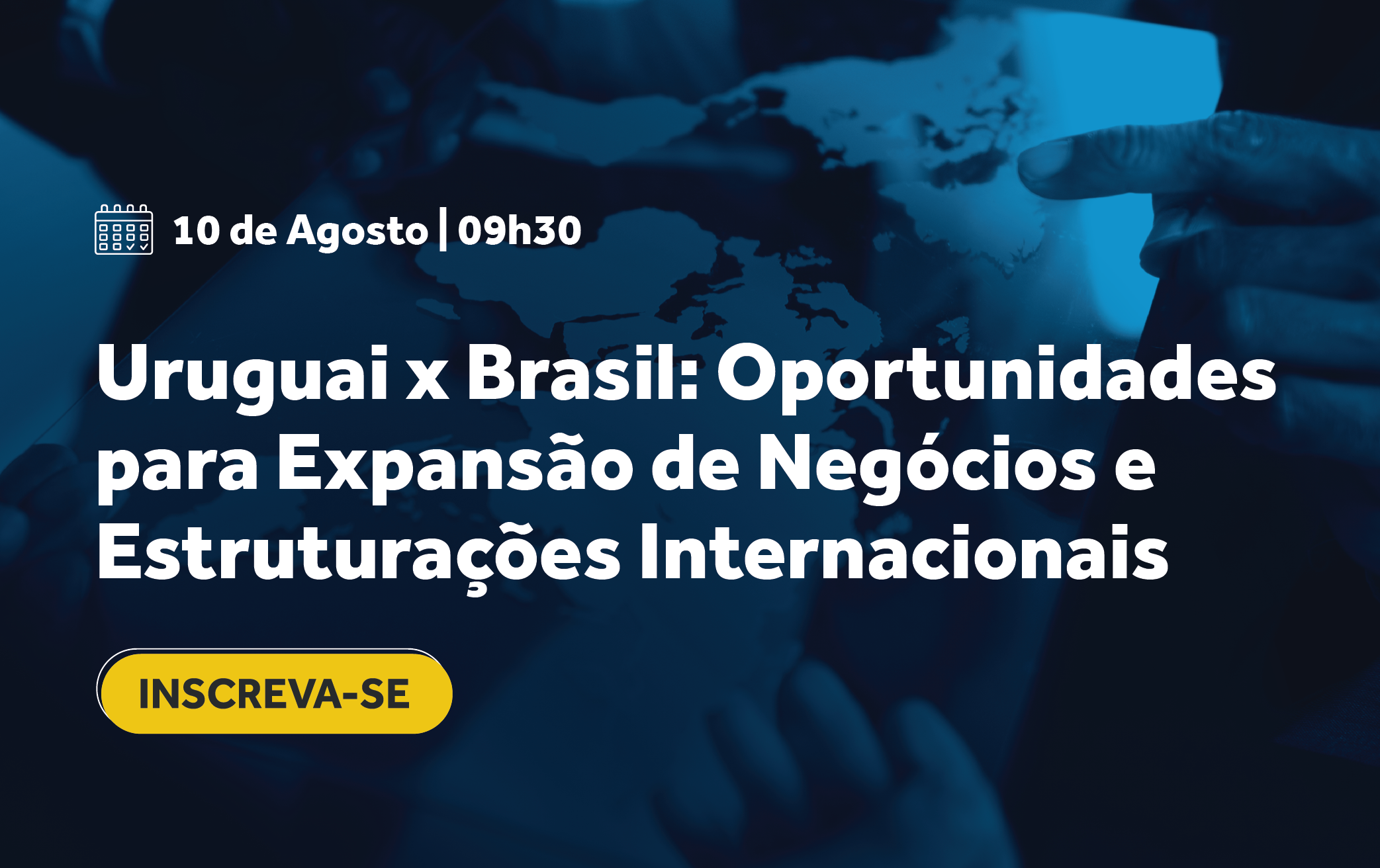 URUGUAI X BRASIL: OPORTUNIDADES PARA EXPANSÃO DE NEGÓCIOS E ESTRUTURAÇÕES INTERNACIONAIS